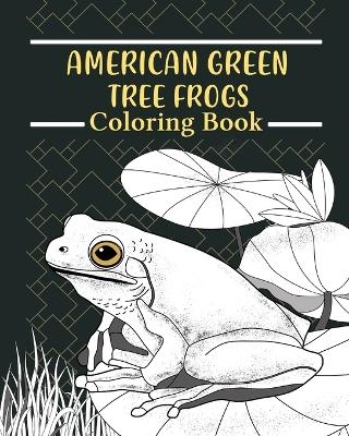 American Green Tree Frog Coloring Book -  Paperland