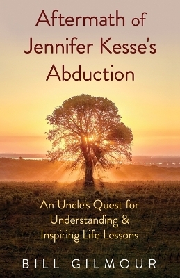 Aftermath of Jennifer Kesse's Abduction - Bill Gilmour