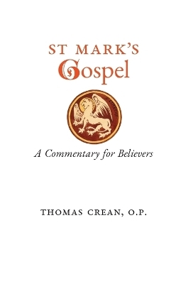 St. Mark's Gospel - Thomas Crean