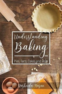 Understanding Baking - Rasheeda Hasan