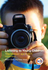 Listening to Young Children -  Alison Clark,  Peter Moss