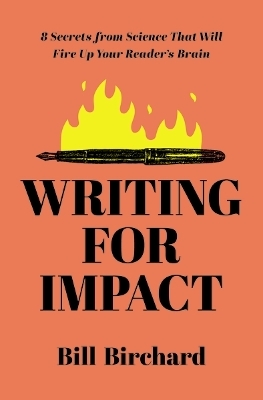 Writing for Impact - Bill Birchard