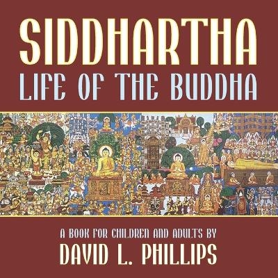 Siddhartha - David L Phillips