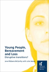 Young People, Bereavement and Loss -  Julie Jessop,  Jane Ribbens McCarthy