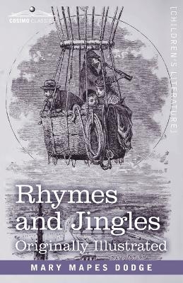 Rhymes and Jingles - Mary Mapes Dodge