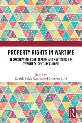Property Rights in Wartime - 