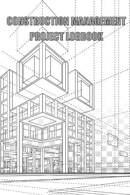 Construction Management Project Logbook - Aleen Boldies