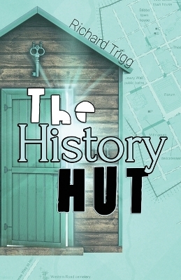 The History Hut - Richard Trigg