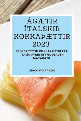 Ágætir ítalskir kokkaÞættir 2023 - Giacomo Pardo