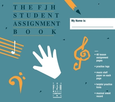 The FJH Student Assignment Book - 