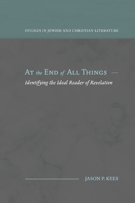 At the End of All Things - Jason P Kees