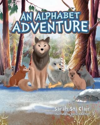 An Alphabet Adventure - Sarah St Clair