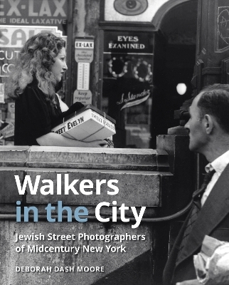 Walkers in the City - Deborah Dash Moore