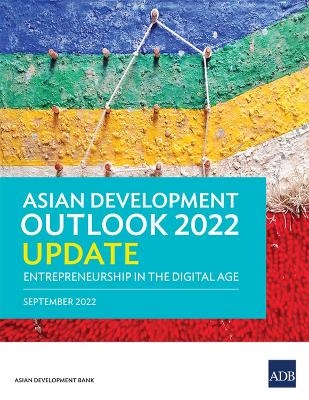 Asian Development Outlook (ADO) 2022 Update -  Asian Development Bank