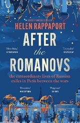 After the Romanovs - Rappaport, Helen