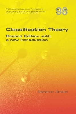 Classification Theory. Second Edition with a new introduction - Saharon Shelah