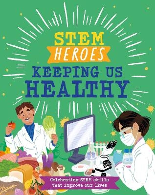 STEM Heroes: Keeping Us Healthy - Tom Jackson