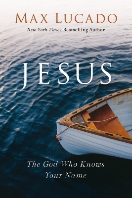 Jesus - Max Lucado