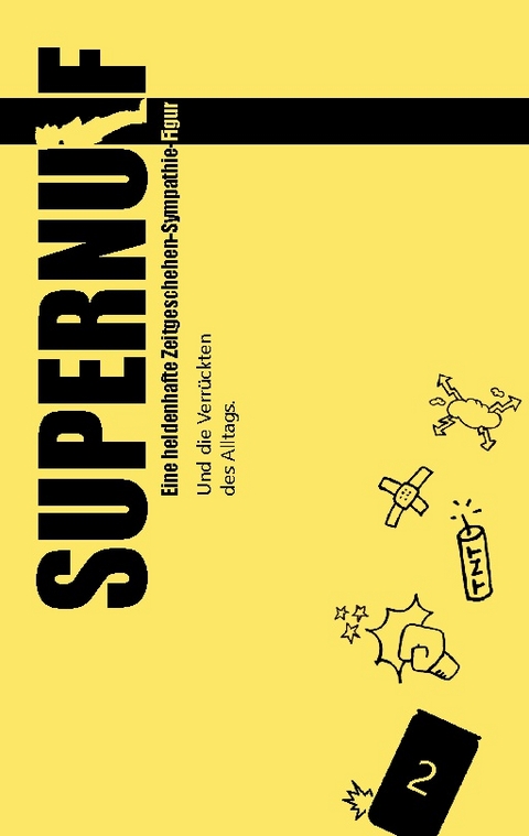 Supernulf - Johnboy Schneider