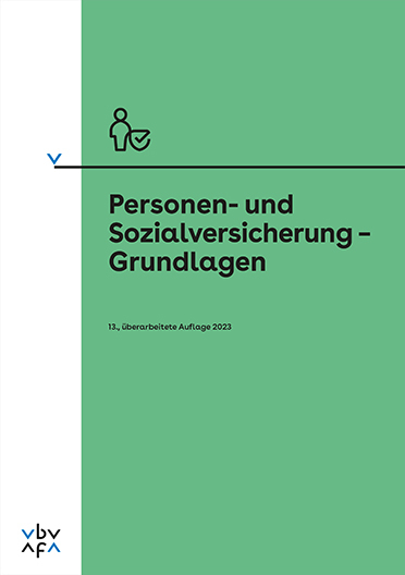 Personen- und Sozialversicherung - Grundlagen - 