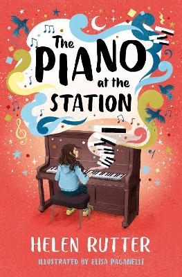 The Piano at the Station - Helen Rutter