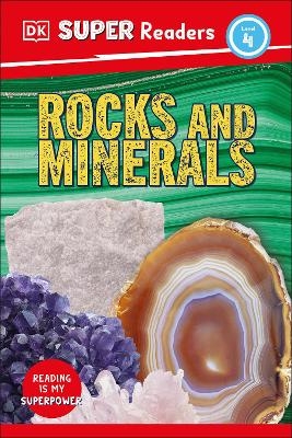 DK Super Readers Level 4 Rocks and Minerals -  Dk