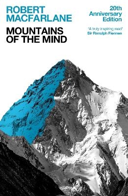 Mountains Of The Mind - Robert Macfarlane