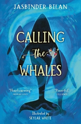 Calling the Whales - Jasbinder Bilan