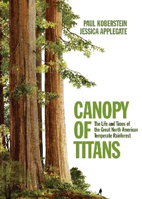 Canopy of Titans - Jessica Applegate, Paul Koberstein