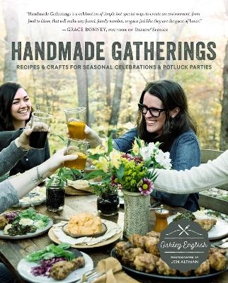 Handmade Gatherings - Ashley English