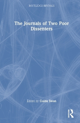 The Journals of Two Poor Dissenters - 