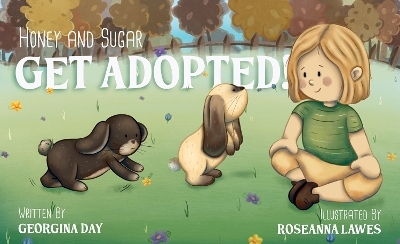 Honey & Sugar Get Adopted - Georgina Day