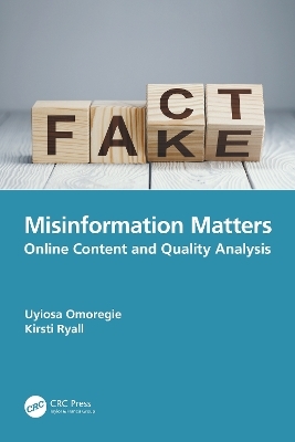 Misinformation Matters - Uyiosa Omoregie, Kirsti Ryall