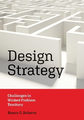 Design Strategy - Nancy C. Roberts
