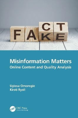 Misinformation Matters - Uyiosa Omoregie, Kirsti Ryall