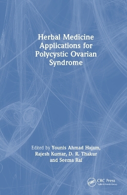 Herbal Medicine Applications for Polycystic Ovarian Syndrome - 