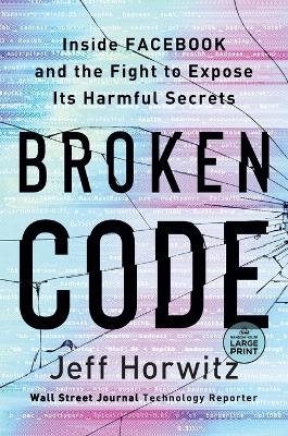 Broken Code - Jeff Horwitz