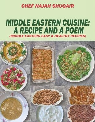 Middle Eastern Cuisine - Chef Najah Shuqair