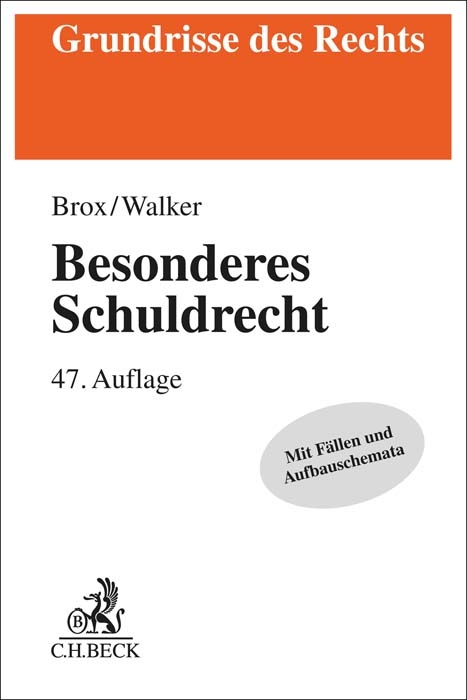 Besonderes Schuldrecht - Wolf-Dietrich Walker