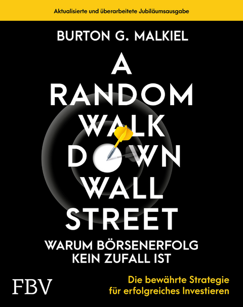 A Random Walk Down Wallstreet - Burton G. Malkiel