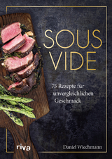 Sous-vide - Wiechmann, Daniel