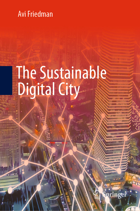 The Sustainable Digital City - Avi Friedman