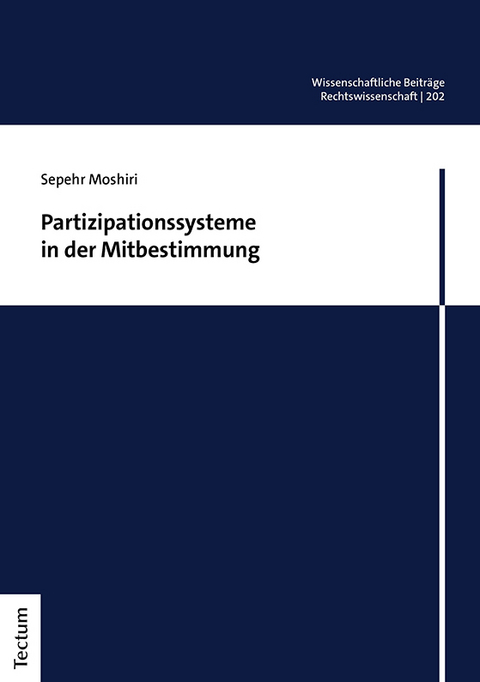 Partizipationssysteme in der Mitbestimmung - Sepehr Moshiri