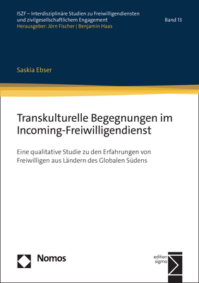 Transkulturelle Begegnungen im Incoming-Freiwilligendienst - Saskia Ebser