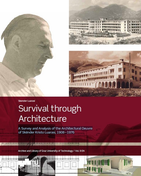 Survival through Architecture - Skender Luarasi