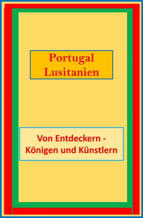 Portugal - Lusitanien