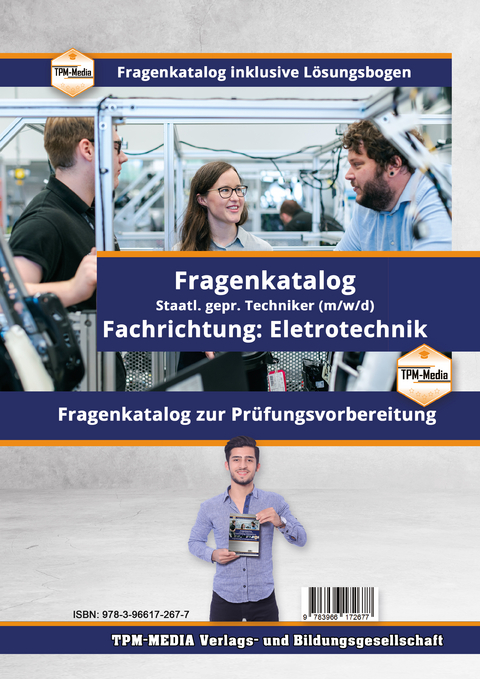 Staatl. gepr. Techniker Elektrotechnik - PRO Fragenkatalog (Buch-/Printversion) incl. Lösungsbogen - Thomas Mueller