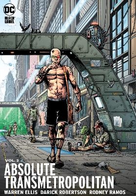 Absolute Transmetropolitan Vol. 2 - Warren Ellis, Darick Robertson