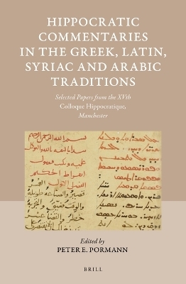 Hippocratic Commentaries in the Greek, Latin, Syriac and Arabic Traditions - 