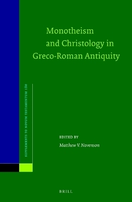 Monotheism and Christology in Greco-Roman Antiquity - 